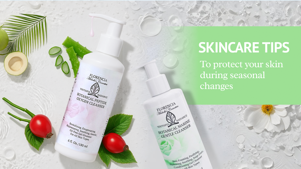 Skincare Tips to Protect Your Skin During Seasonal Changes