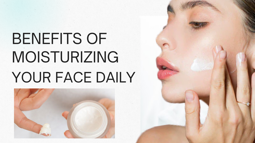 5 Stunning Benefits of Moisturizing Your Face Daily